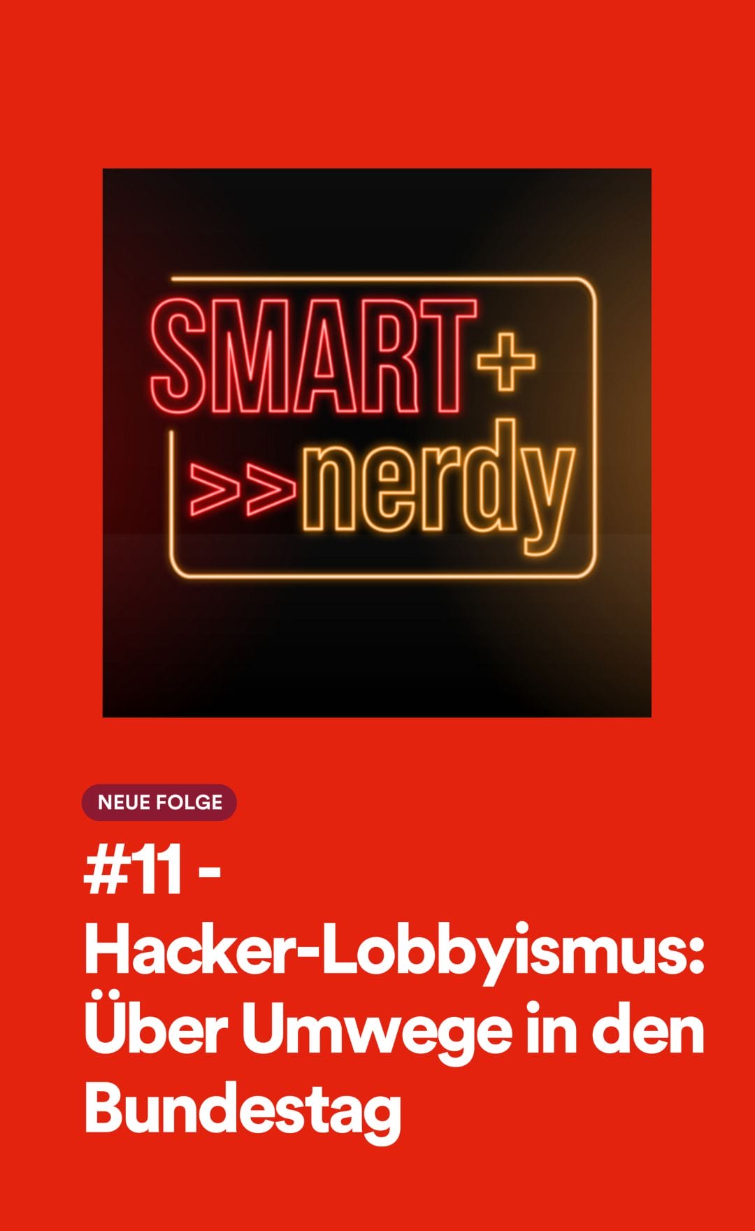 #11 - Hacker-Lobbyismus