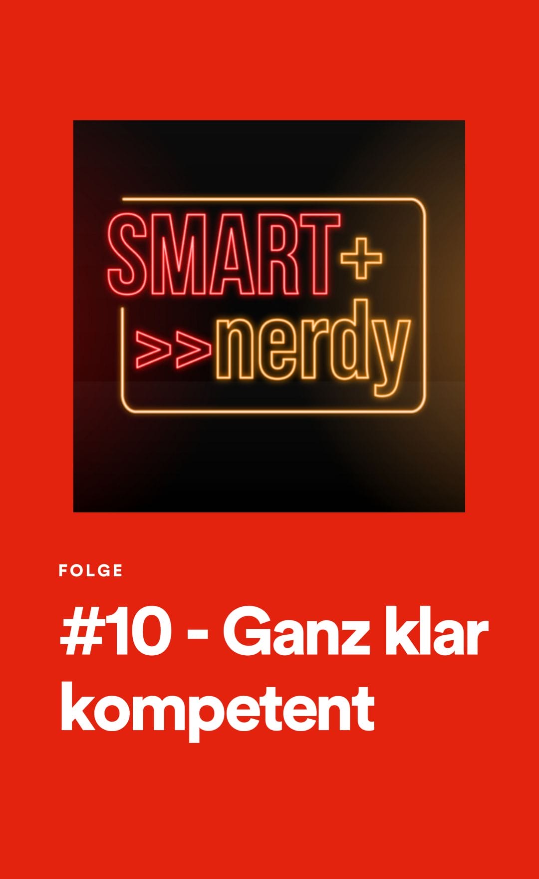 #10 - Ganz klar kompetent