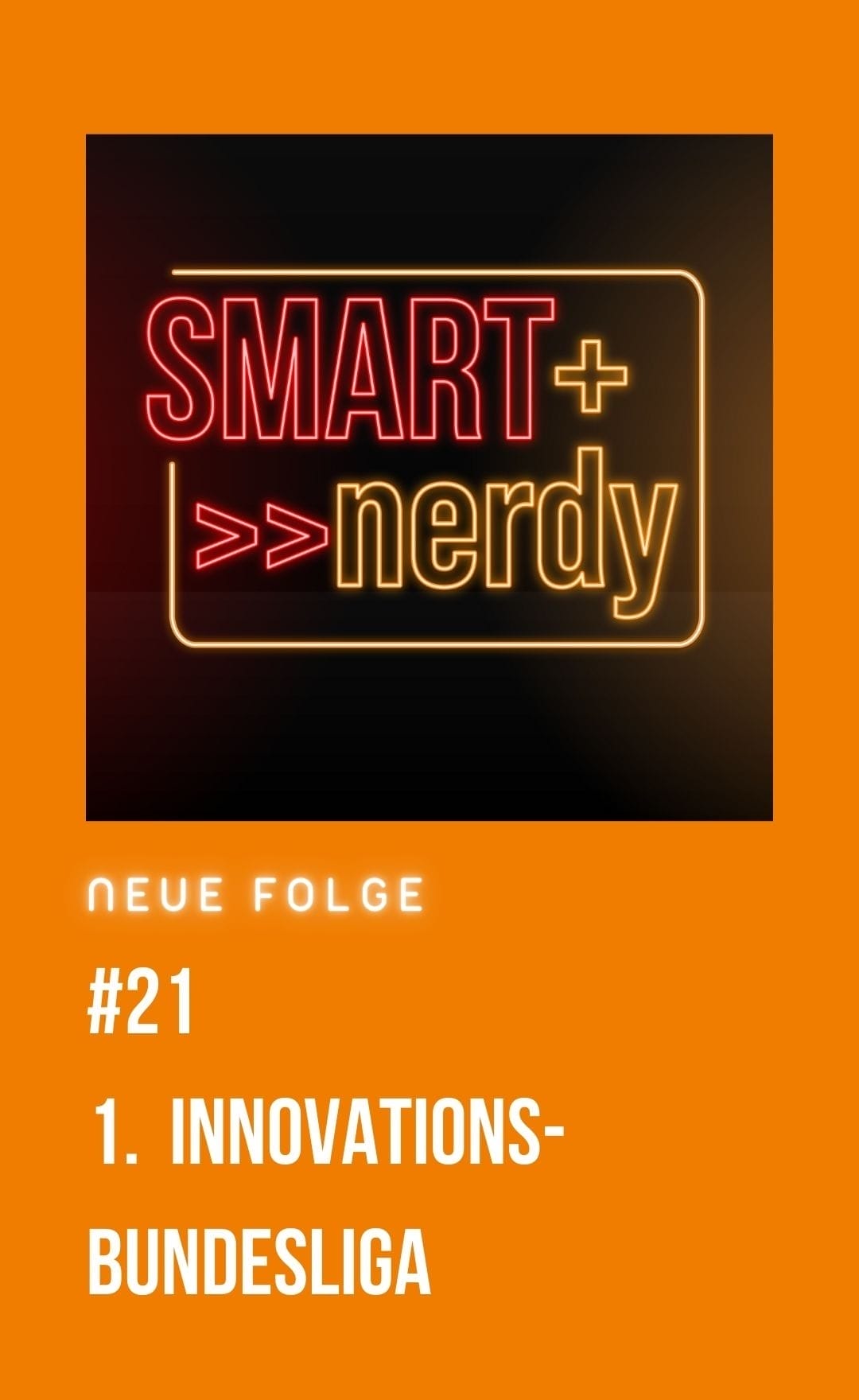#21 - 1. Innovations-bundesliga